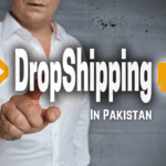 How to Start Dropshipping Business in Pakistan (2024 Method)